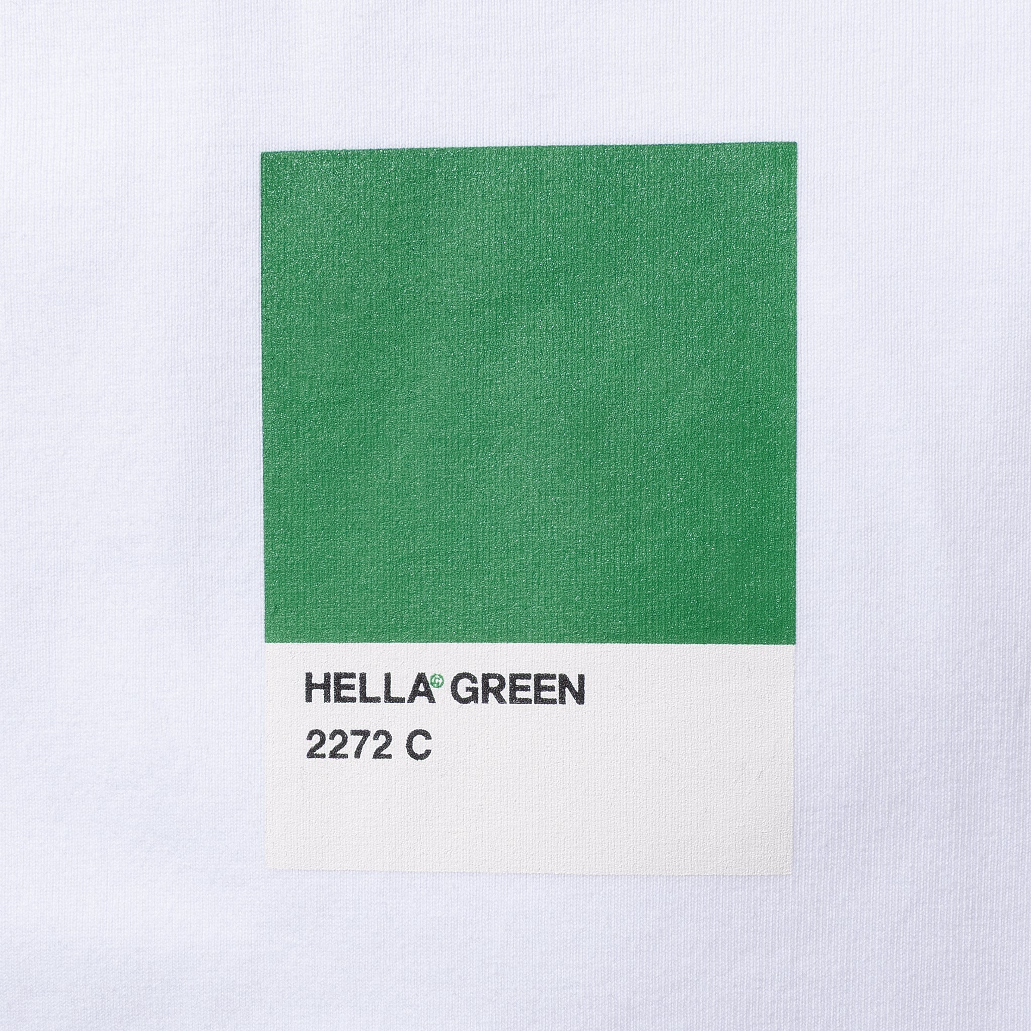 HELLA GREEN T-shirt